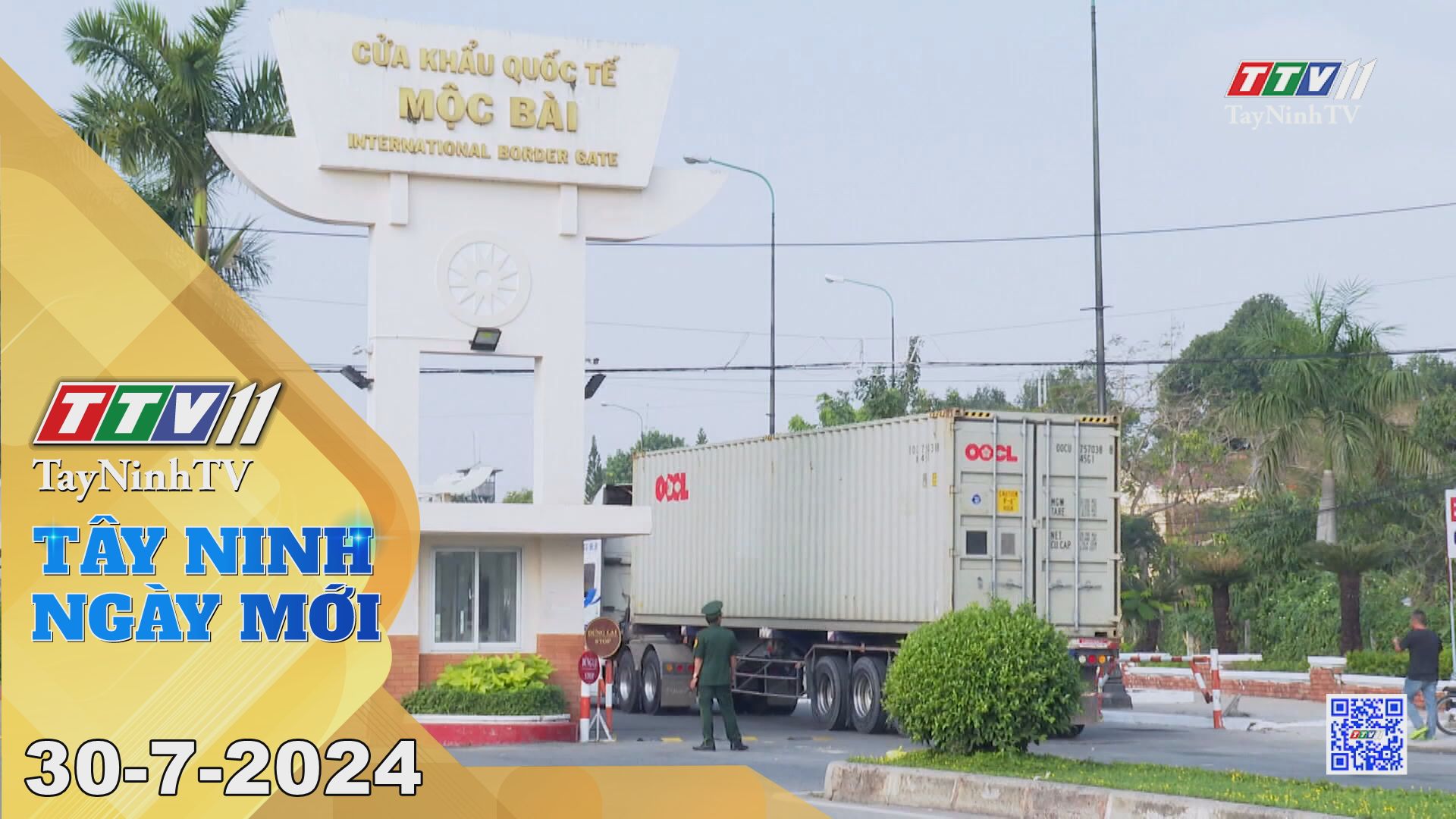 Tây Ninh ngày mới 30-7-2024 | Tin tức hôm nay | TayNinhTV